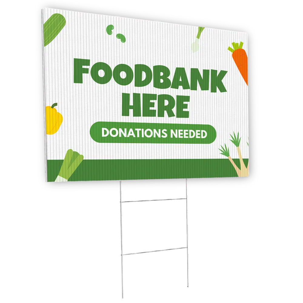 Custom coloplast printed sign for a food bank, displayed with an H-stake on a white background, that reads 'Food Bank Here, Donations Needed"