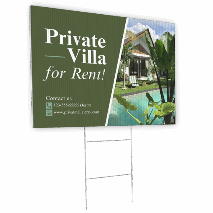 Custom-printed coroplast yard sign for a real estate rental, displayed with an H-stake on a white background that reads "Private Villa for Rent!"