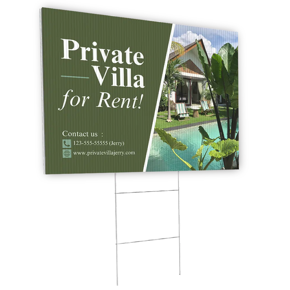 Custom-printed coroplast yard sign for a real estate rental, displayed with an H-stake on a white background that reads "Private Villa for Rent!"